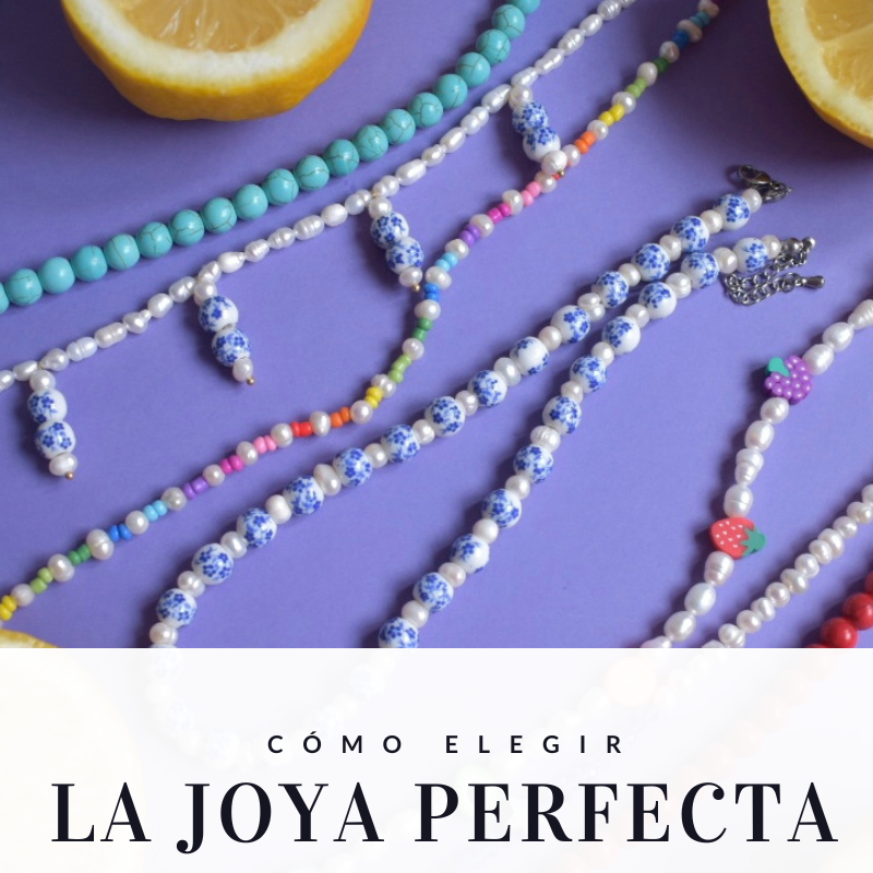 Cómo Elegir la Joya Perfecta para Cada Ocasión